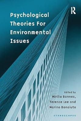 Psychological Theories for Environmental Issues (Ethnoscapes) by Bonnes, Mirilia | Paperback | Law