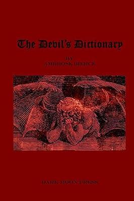 The Devil's Dictionary by Bierce, Ambrose | Paperback | Humor