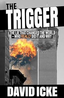 TRIGGER by Icke, David | Paperback | Terrorist Attack