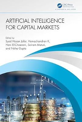 Artificial Intelligence for Capital Markets | Paperback | Computers
