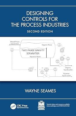 Designing Controls for the Process Industries by Seames, Wayne | Hardcover | Automatic Control Engineering