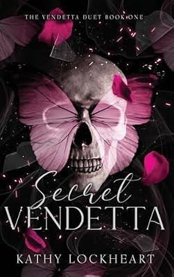 Secret Vendetta: A Dark Revenge Romance: 1 (Vendetta Duet) by Lockheart, Kathy | Hardcover | Romance