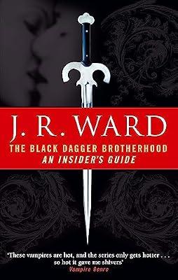 The Black Dagger Brotherhood: An Insider's Guide by Ward, J. R. | Paperback | Fantasy