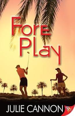 Fore Play by Cannon, Julie | Paperback | Fiction