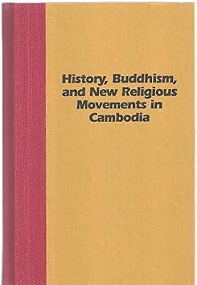 History,Buddhism,and New Religious Movements in Cambodia | Hardcover | Religion & Beliefs