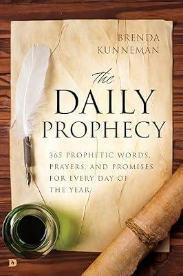 The Daily Prophecy: Your Future Revealed Today! by Kunneman, Brenda | Paperback | Religion