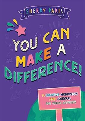 YOU CAN MAKE A DIFFERENCE! by Paris, Sherry | Paperback | Personal & Social Issues: Self-Awareness & Self-Esteem (Children'S