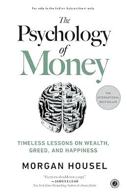 The Psychology of Money by Morgan Housel | Paperback | Personal Finance