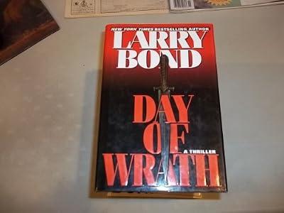 Day of Wrath by Bond, Larry | Hardcover