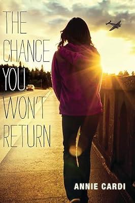 The Chance You Won't Return by Cardi, Annie | Hardcover | Young Adult Fiction