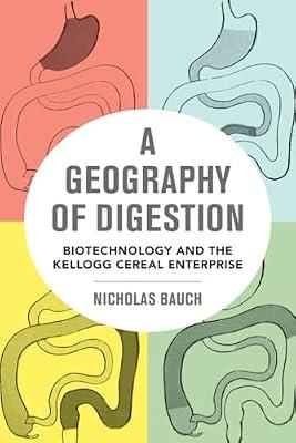 A Geography of Digestion by Bauch, Nicholas | Paperback | Science