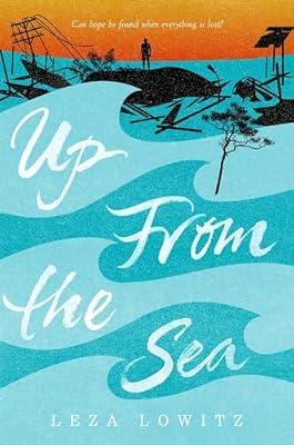 Up From the Sea: Secret Recipes and Barroom Tales from Two Belfast Boys Who Conquered the Cocktail World by Lowitz, Leza | Hardcover | Young Adult Fiction