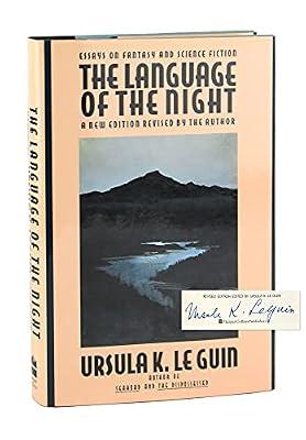 The Language of the Night: Essays on Fantasy and Science Fiction by Wood, Susan; Le Guin, Ursula K. | Hardcover
