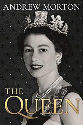 THE QUEEN by Morton, Andrew | Hardcover | Biography: Royalty