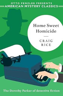 Home Sweet Homicide by Rice, Craig | Paperback | Fiction