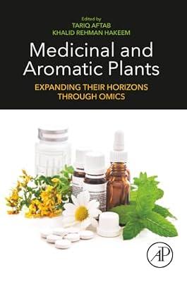 MEDICINAL AND AROMATIC PLANTS : EXPANDING THEIR HORIZONS THROUGH OMICS, 1ST EDITION | Paperback | Science
