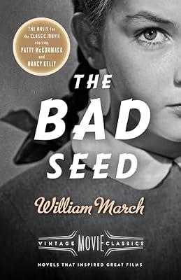 The Bad Seed: A Vintage Movie Classic by March, William | Paperback | Fiction