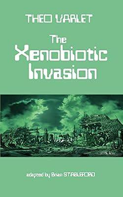 The Xenobiotic Invasion by Varlet, Theo | Paperback | Science Fiction