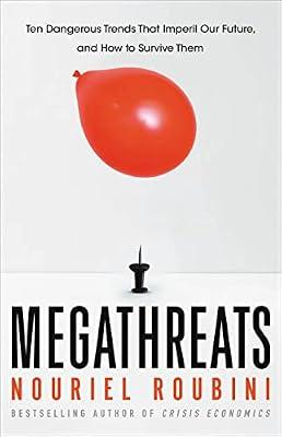MEGATHREATS by Roubini, Nouriel | Hardcover | Business & Economics