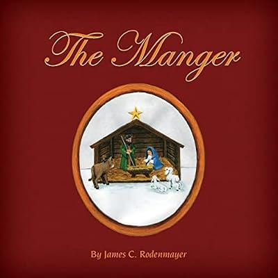The Manger by Rodenmayer, James C | Paperback | Christianity