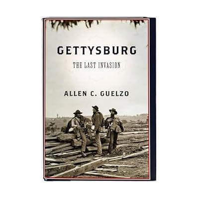 Gettysburg: The Last Invasion (Vintage Civil War Library) by Guelzo, Allen C. | Hardcover | American Civil War