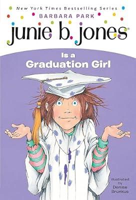 Junie B. Jones Is a Graduation Girl (Junie B. Jones) (A Stepping Stone Book(TM)) by Park, Barbara | Paperback | Juvenile Fiction