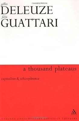 A Thousand Plateaus by DELEUZE, G; Guattari, Felix | Paperback | History Of Western Philosophy