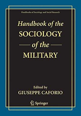 Handbook of the Sociology of the Military (Handbooks of Sociology and Social Research) | Paperback | Sociology & Anthropology
