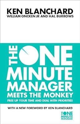 One Minute Manager Meets the Monkey: All About Dinosaurs by Blanchard, Kenneth; Burrows, Hal; Oncken  Jr., William | Paperback | Management Decision Making