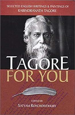 tagore for you by Satyam Roy Chowdhury (ed) | Hardcover