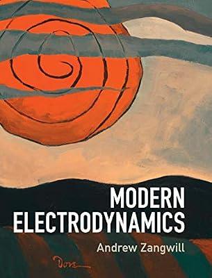 Modern Electrodynamics by Andrew Zangwill Andrew (Georgia Institute of Technology) Zangwill | Hardcover | Science