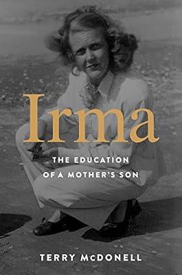 Irma by McDonell, Terry | Hardcover | Biography & Autobiography