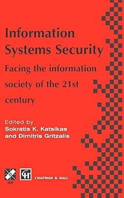 Information Systems Security: Facing the information society of the 21st century (IFIP Advances in Information and Communication Technology) | Hardcover | Data Encryption
