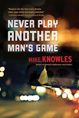 Never Play Another Man's Game: 4 (Wilson Mystery) by Knowles, Mike | Hardcover | Fiction