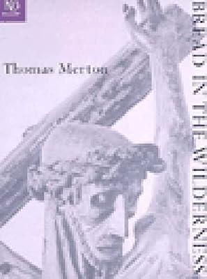 Bread in the Wilderness by Thomas Merton | Paperback | Religion