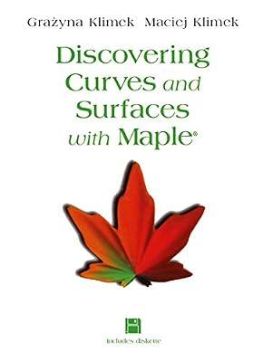 Discovering Curves and Surfaces with Maple® by Klimek, Maciej | Paperback | Calculus & Mathematical Analysis