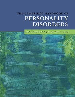 The Cambridge Handbook of Personality Disorders (Cambridge Handbooks in Psychology) | Paperback | Psychology
