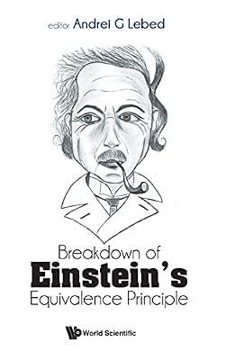Breakdown of Einstein's Equivalence Principle | Hardcover | Science