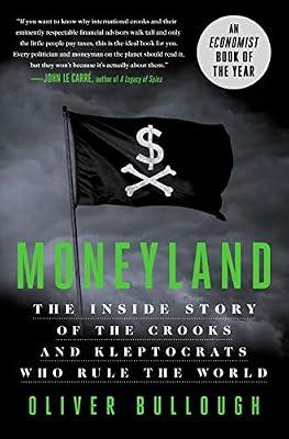 Moneyland by Bullough, Oliver | Hardcover | Social Science
