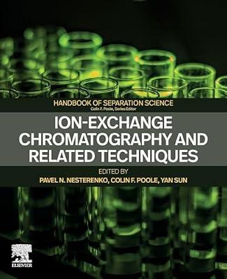 Ion-Exchange Chromatography and Related Techniques (Handbooks in Separation Science) | Paperback | Chromatography