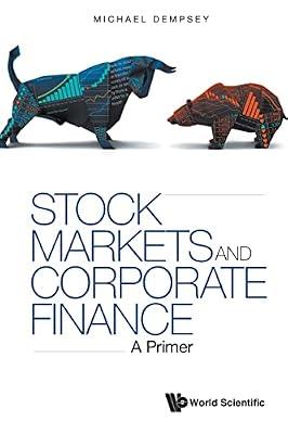 Stock Markets and Corporate Finance: A Primer by Dempsey, Michael | Paperback | Business & Economics