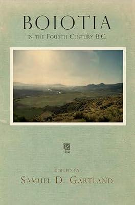 Boiotia in the Fourth Century B.C. | Hardcover | Ancient History: To C 500 Ce