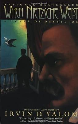 When Nietzsche Wept: A Novel of Obsession by Yalom, Irvin D. | Paperback | Modern & Contemporary Fiction (Post C 1945)