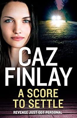 Bad Blood (8) Â— A Score To Settle [Not-Us Not-Ca] by Finlay, Caz | Paperback | Modern & Contemporary Fiction (Post C 1945)