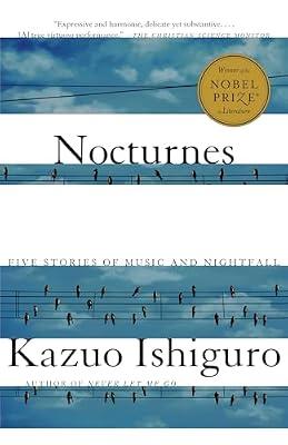 NOCTURNES: Five Stories of Music and Nightfall (Vintage International) by Ishiguro, Kazuo | Paperback | Fiction