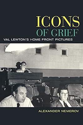 Icons Of Grief: Val Lewton's Home Front Pictures by Nemerov, Alexander | Paperback | Performing Arts