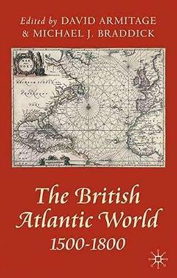 The British Atlantic World, 1500-1800 (Problems in Focus) | Paperback | British & Irish History