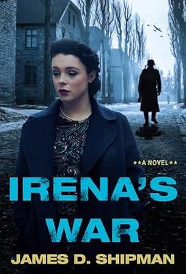 Irena's War by Shipman, James D. | Paperback | Fiction