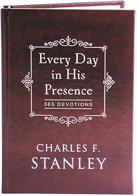 EVERY DAY IN HIS PRESENCE by Stanley, Charles F. | Hardcover | Religion