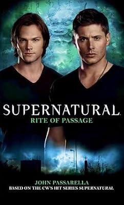 Supernatural: Rite of Passage by Passarella, John | Mass_Market | Fiction
